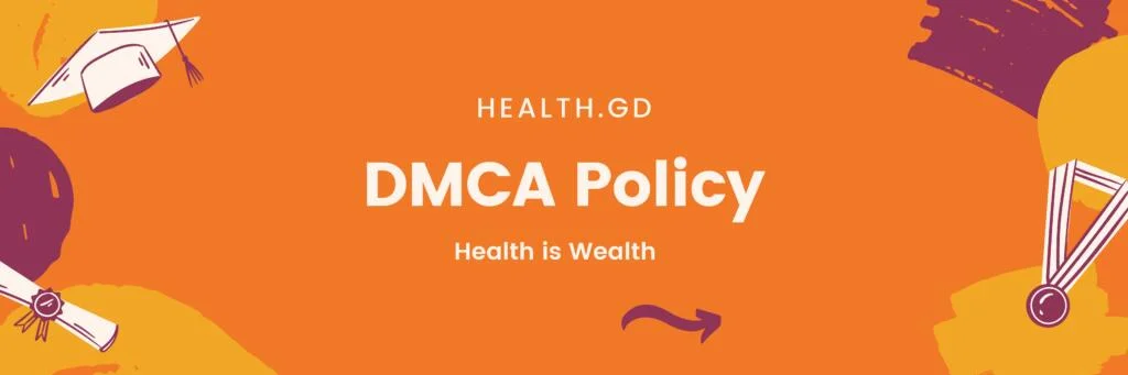 Dmca Policy Health.gd