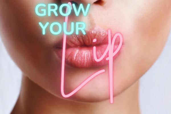 grow your lips