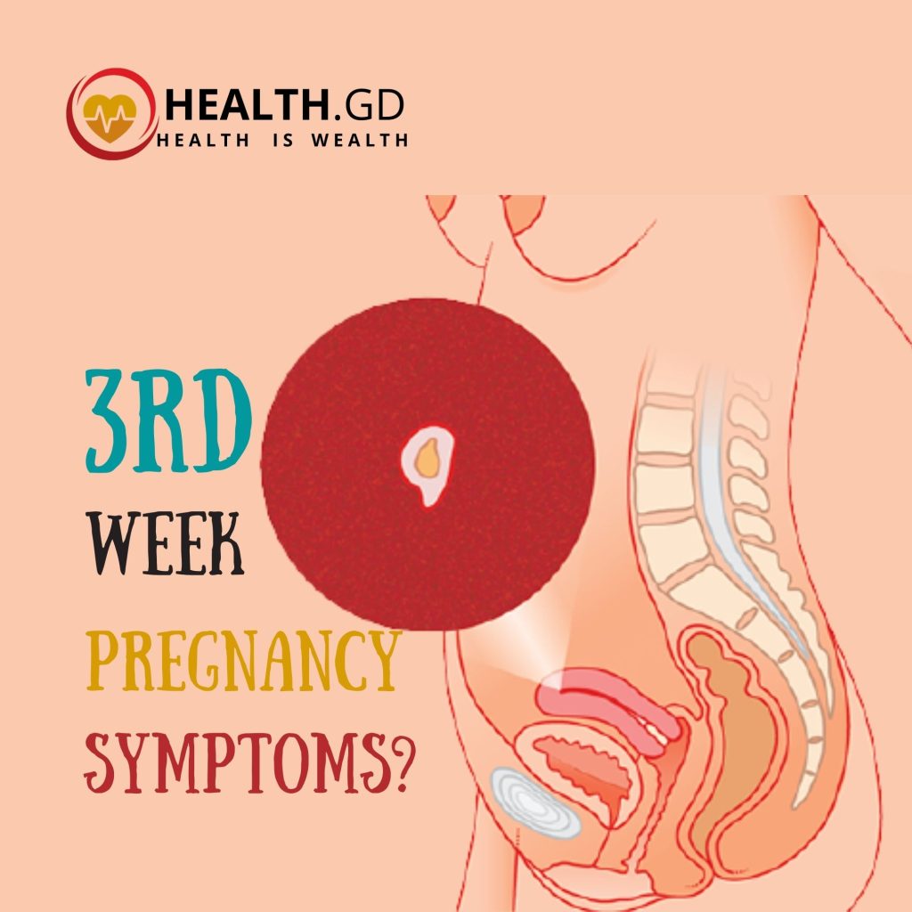 3RD WEEK PREGNANCY SYMPTOMS