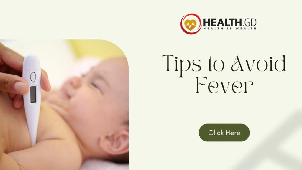 Tips to Avoid Fever